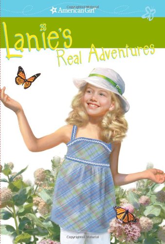 Lanie's Real Adventures (American Girl Lanie, 2)