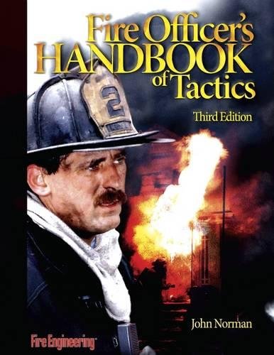 Fire Officer's Handbook Of Tactics (3rd Edition)