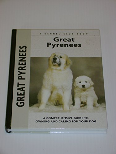 Great Pyrenees (Kennel Club Dog Breed Series)