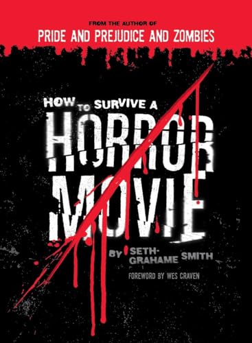 How to Survive a Horror Movie: All the Skills to Dodge the Kills