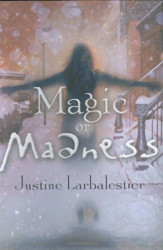 Magic or Madness