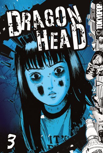 Dragon Head, Vol. 3