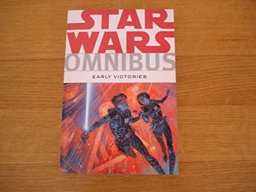 Star Wars Omnibus: Early Victories