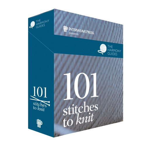 101 Stitches to Knit (The Harmony Guides)