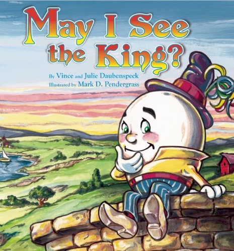 May I See The King?