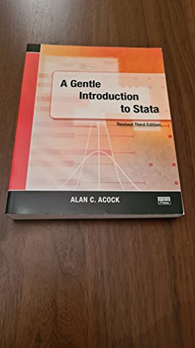 A Gentle Introduction to Stata, Revised Third Edition