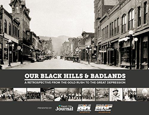 Our Black Hills & Badlands
