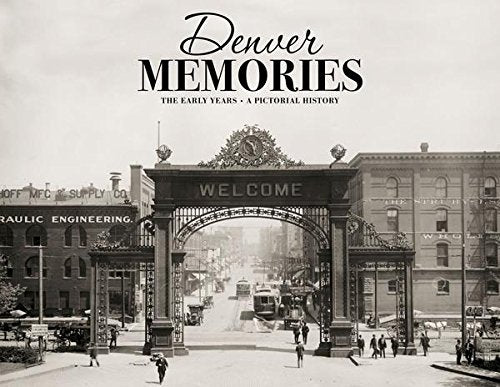 Denver Memories