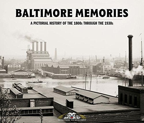 Baltimore Memories