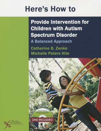 Here's How to Provide Intervention for Children with Autism Spectrum Disorder: A Balanced Approach