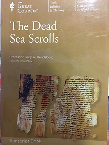 Dead Sea Scrolls (The Great Courses, Number 6362)