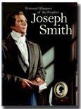 Personal Glimpses of the Prophet Joseph Smith