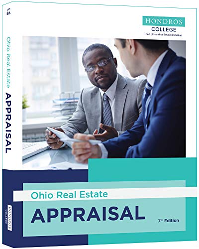 Ohio Real Estate Appraisal, 7th ed.