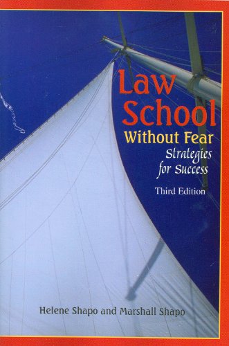 Law School Without Fear: Strategies for Success (Academic and Career Success Series)