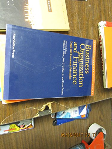 Business Organization and Finance: Legal and Economic Principles, 11th Edition