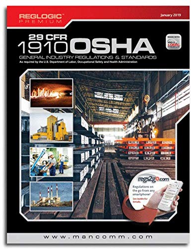 JAN 2019 OSHA General Industry 29 CFR 1910 Regulations and Standards 1/19