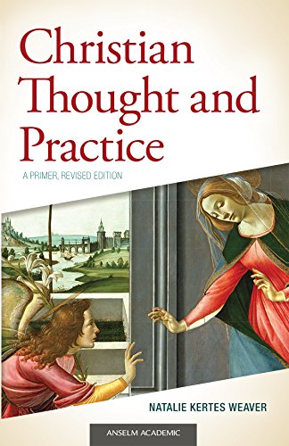 Christian Thought and Practice: A Primer, Revised Edition