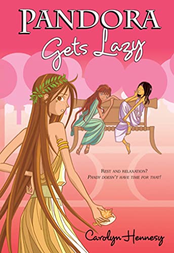 Pandora Gets Lazy (The Mythic Misadventures)