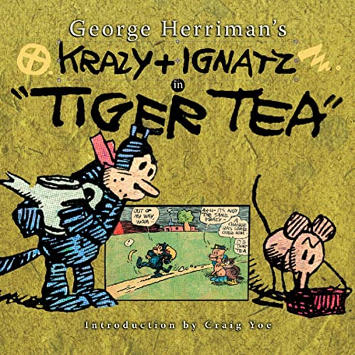 George Herriman's Krazy & Ignatz in "Tiger Tea