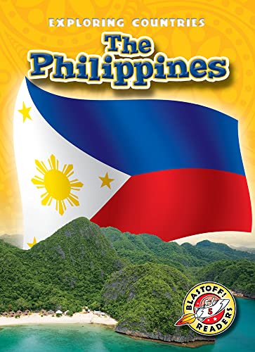 Philippines, The (Blastoff! Readers: Exploring Countries) (Blastoff Readers. Level 5)