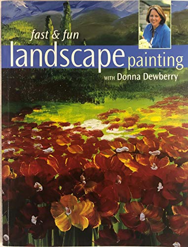 Fast & Fun Landscape Painting with Donna Dewberry