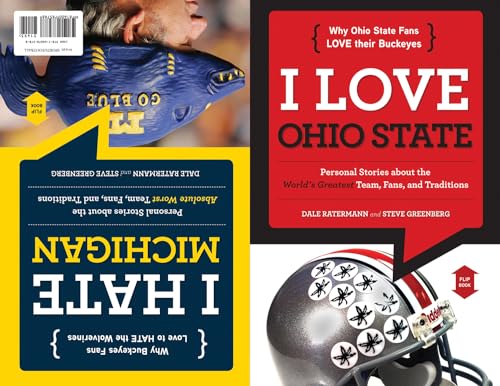I Love Ohio State/I Hate Michigan (I Love/I Hate)