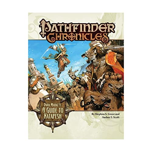 Pathfinder Chronicles: Dark Markets: A Guide to Katapesh