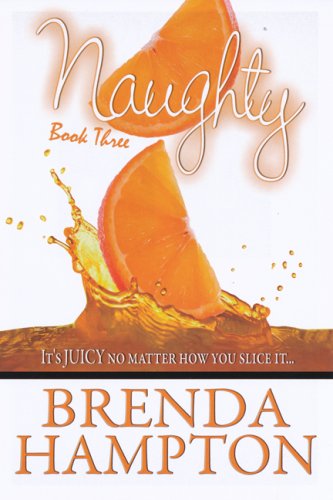 Naughty 3: Change Don't Always Come: It's Juicy No Matter How You Slice It.