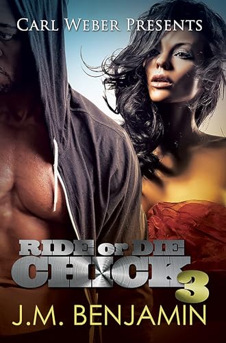 Carl Weber Presents Ride or Die Chick 3