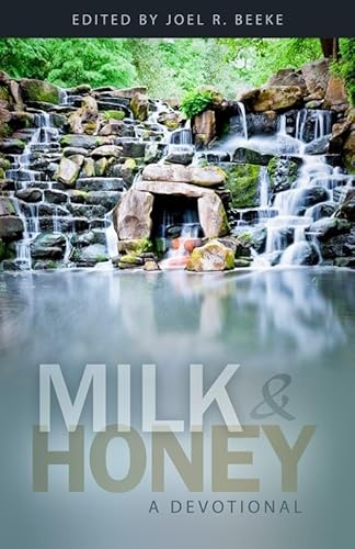 Milk and Honey: A Devotional