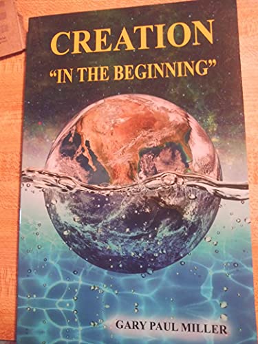 Creation "In the Beginning