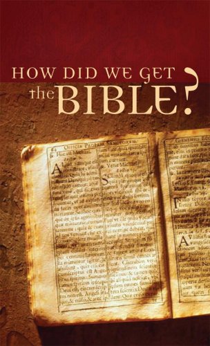 How Did We Get the Bible? (Value Books)