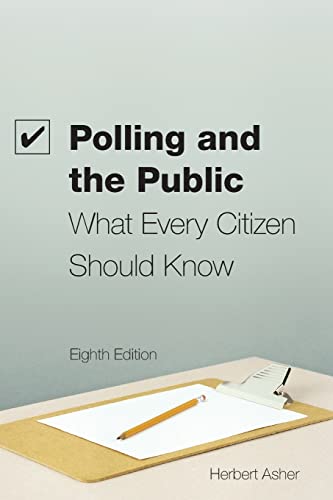 Polling and the Public: What Every Citizen Should Know