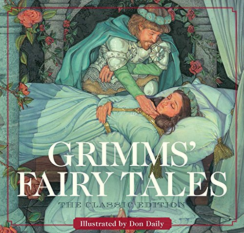 Grimms' Fairy Tales (The Classic Edition)