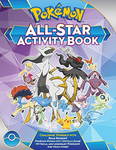 Pokémon All-Star Activity Book: Meet the Pokémon All-Stars―with Activities Featuring your Favorite Mythical and Legendary Pokémon!