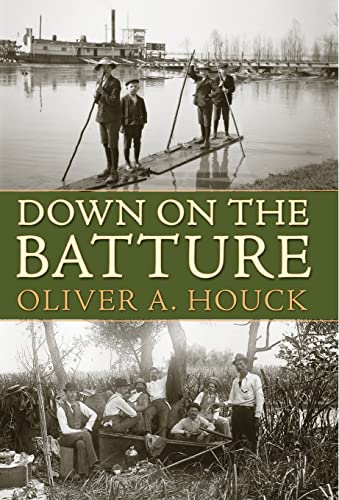 Down on the Batture