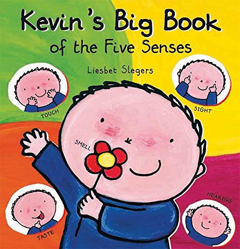 Kevin's Big Book of the Five Senses (Kevin & Katie)