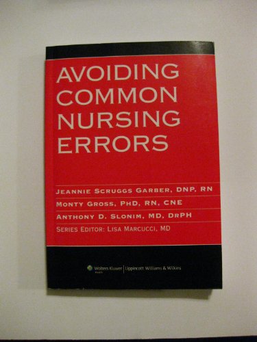 Avoiding Common Nursing Errors (Avoiding Common Errors)