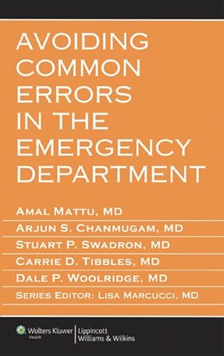 Avoiding Common Errors in the Emergency Department (Errors Series)