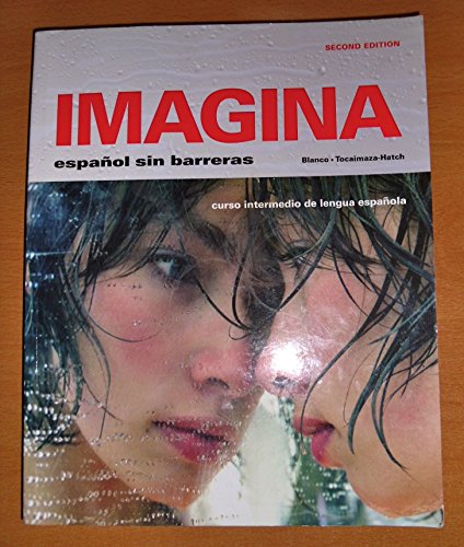 Imagina: Español sin barreras, 2nd edition