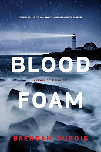 Blood Foam: A Lewis Cole Mystery (The Lewis Cole Series)