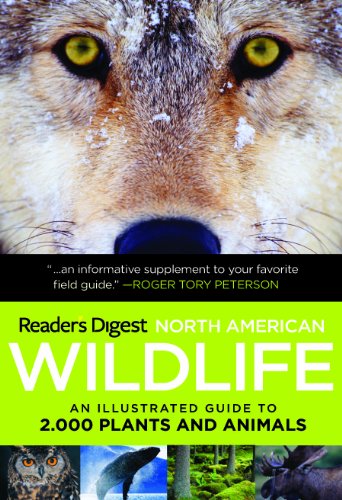 North American Wildlife: An Illustrated Guide to 2,000 Plants and Animals