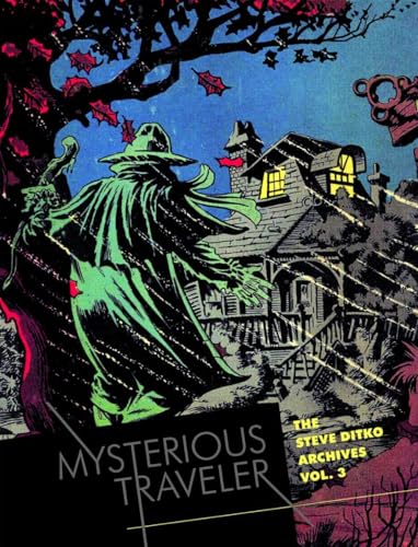 Mysterious Traveler: The Steve Ditko Archives Vol. 3