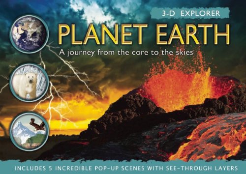 3D Explorer: Planet Earth: A Journey Through the Natural World