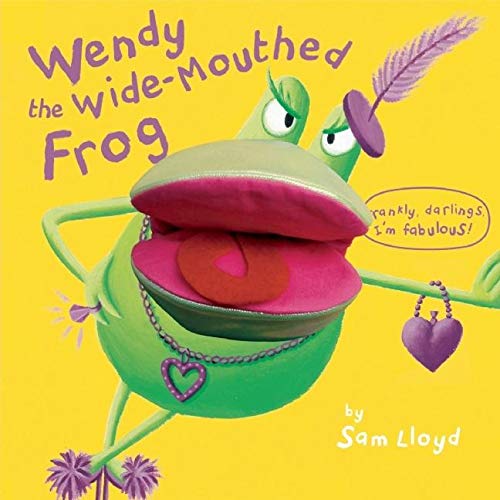 Wendy The Wide-Mouthed Frog (Puppet Pop Ups)