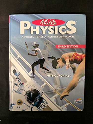 Active Physics (A Project-Based Inquiry Approach, Physics for All)