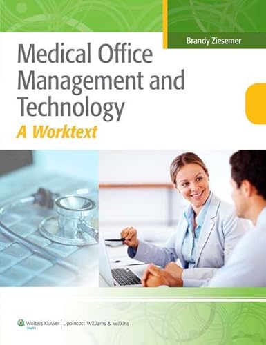 Medical Office Management and Technology: An Applied Approach