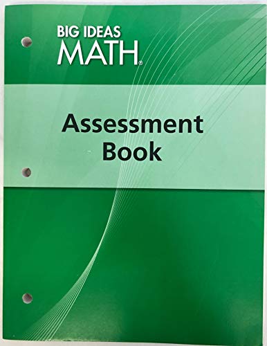 Big Ideas MATH: Common Core Assessment Book Green