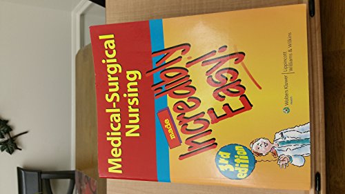 Medical-Surgical Nursing Made Incredibly Easy!