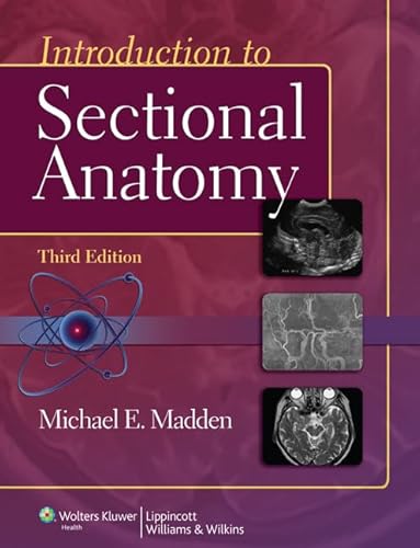 Introduction to Sectional Anatomy (Point (Lippincott Williams & Wilkins))